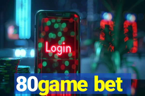 80game bet